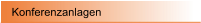 Konferenzanlagen